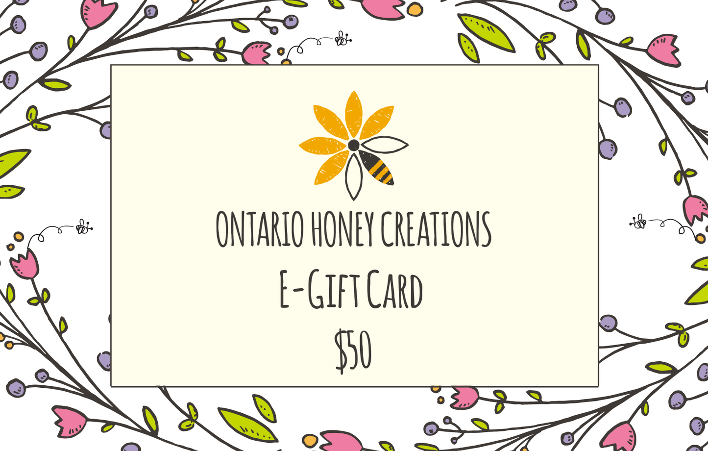 Ontario Honey Creations Gift Card